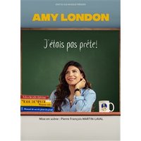 Amy London Dans J'étais Pas Prête !