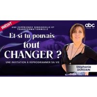 Et Si Tu Pouvais Tout Changer ?