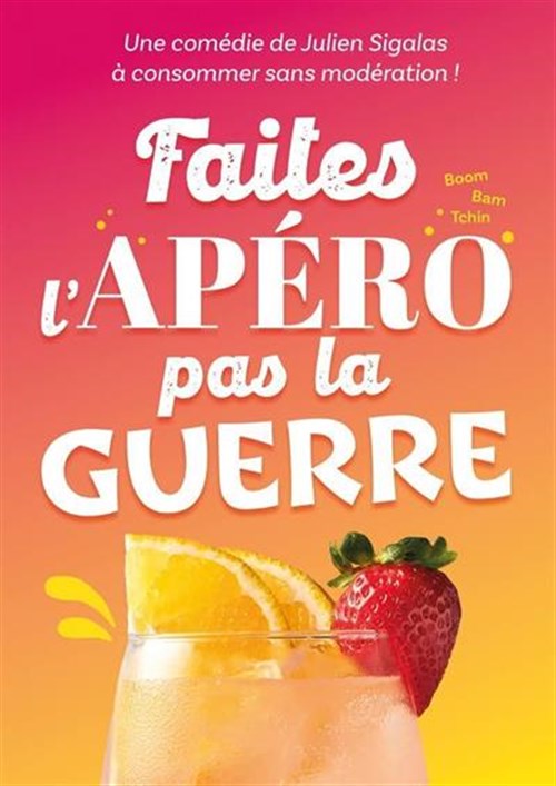 Faites L'apéro Pas La Guerre