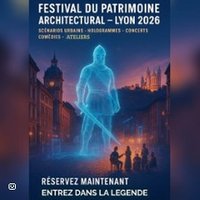 Festival Patrimoine Architectural V.lyon