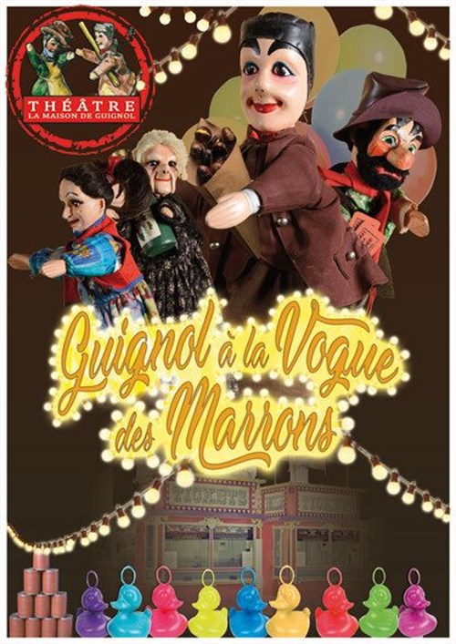 Guignol À La Vogue Des Marrons - Théâtre La Maison De Guignol, Lyon