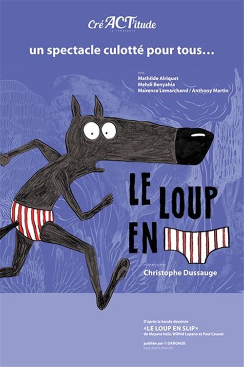 Le Loup En Slip