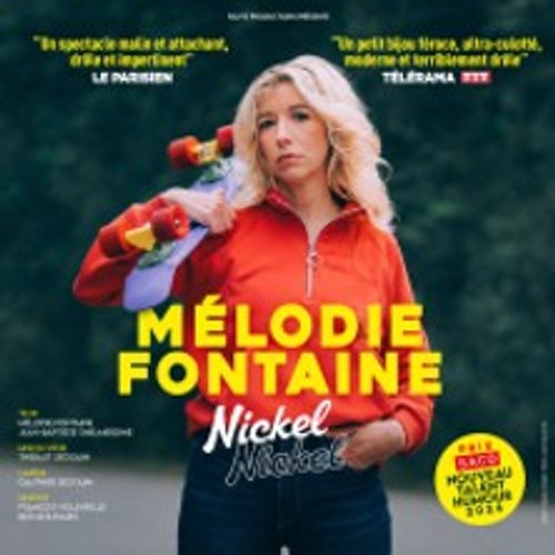 Mélodie Fontaine - Nickel Nickel - Tournée