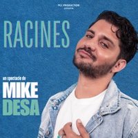 Mike Desa - Racines