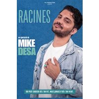 Mike Desa Dans Racines