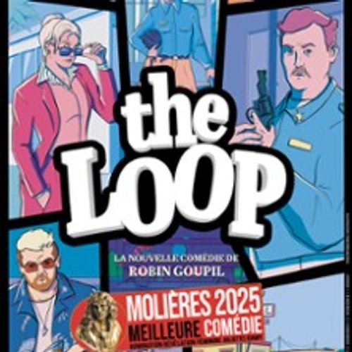 The Loop - Tournée