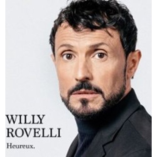 Willy Rovelli - Heureux - Tournée